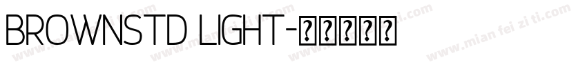 BrownStd Light字体转换